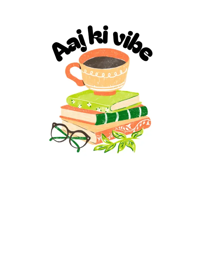 Aaj Ki Vibe – Books, Chai &amp; Cozy Desi Mood Tee, design view